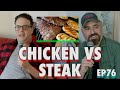 Steak vs chicken with brian q quinn  sal vulcano and joe derosa are taste buds    ep 76