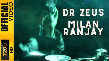 MILAN RANJAY - DR ZEUS & SARVJEET KAUR - OFFICIAL VIDEO