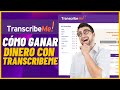 Cómo ganar dinero con TranscribeMe (fácil tutorial)