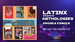 Latinx Anthologies at the Janus Point Press Table