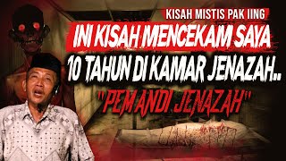 DIMALAM JUM'AT KLIWON ADA SUARA ANEH DARI KAMAR JENAZAH ! KESAKSIAN CERITA HOROR PEMANDI JENAZAH