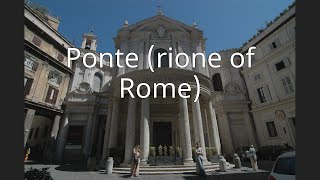 Ponte (rione of Rome) Guide