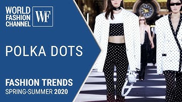Polka dots Fashion trends spring-summer 2020