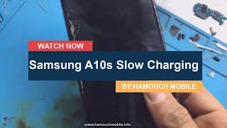 a10s يشحن الجهاز ببطء  /samsung a10s slow charging