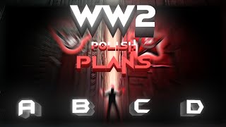 WW2 Plans A/B/C/D - Poland | The Unqoncuered @IPNtvPL