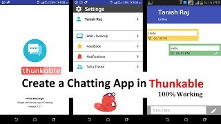 Create a Chatting App in Thunkable | Free AIA | 100% Working