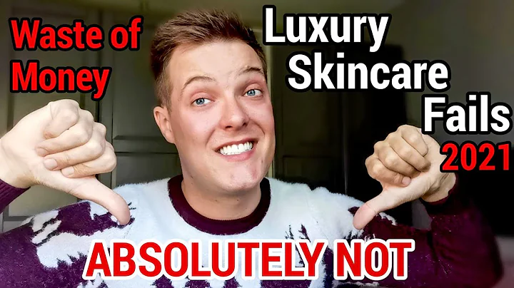 LUXURY SKINCARE FAILS 2021 - Drugstore Dupes for E...