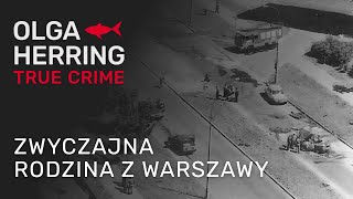 Zwyczajna rodzina z Warszawy