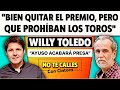 Willy toledo ayuso ir a prisin no ms dinero pblico a los toros adems de quitar el premio