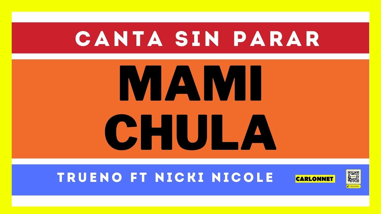MAMICHULA - Trueno ft Nicki Nicole (Karaoke)