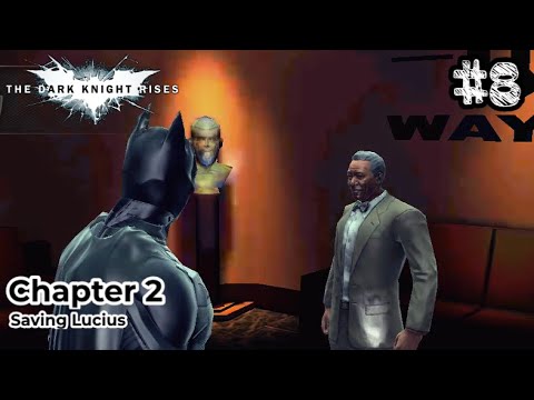 The Dark Knight Rises - Chapter 2 | Mission 3: Saving Lucius [Gameplay]
