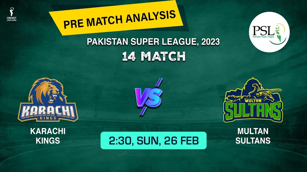 Karachi Kings vs Multan Sultans prediction