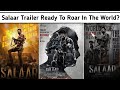 Salaar record breaking universal trailer now ready to roar  salaar trailer update 