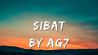 SIBAT by AG7 👍💪🔥