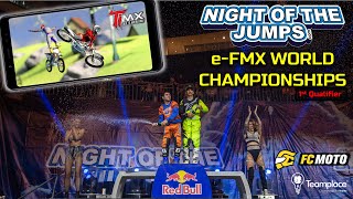 Night of the Jumps | e-FMX World Championship Ep.1 | Online Gaming