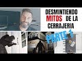 Desmintiendo mitos en la cerrajería [PROTEGEO TV]