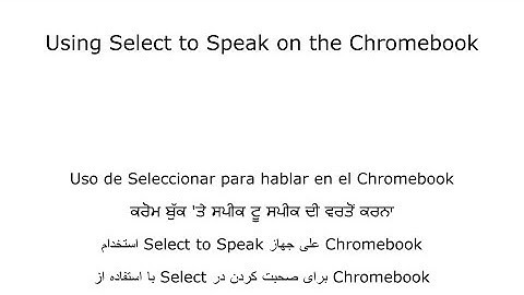 Using the Select-to-Speak Feature on the Chromebook