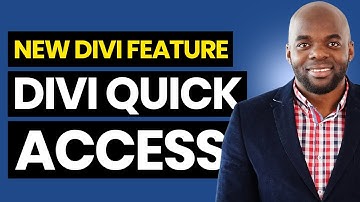Divi News | Divi Feature Update, Divi quick access