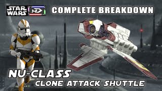 Nu-class Clone Attack Shuttle breakdown - Star Wars Hyperspace Database