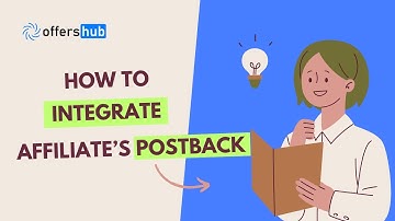 How to Integrate Affiliate Postback?