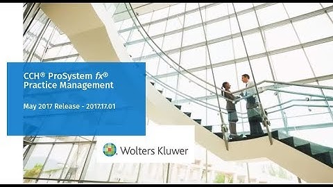CCH® ProSystem fx® Practice Management: What