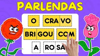 Aprender a ler | O Cravo e a Rosa e outras Parlendas para educação infantil | Parlendas para leitura