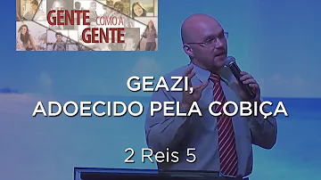 O que aprendemos com a história de Geazi?