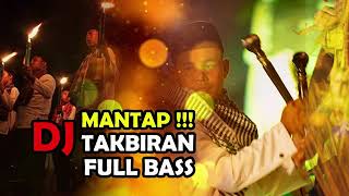 DJ Takbiran Full Bass 2022 || Takbiran 2022