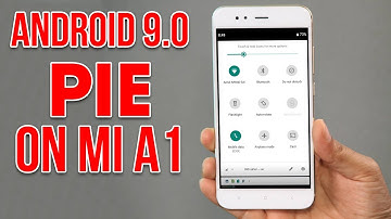 Install Android 9.0 Pie on Mi A1 (AOSP ROM) - How to Guide!