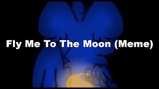 (Animation Meme) Fly Me To The Moon [Spore OCs - Old & Non-Canon]