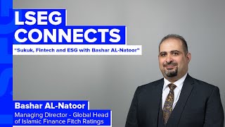 Sukuk, Fintech and ESG with Bashar ALNatoor