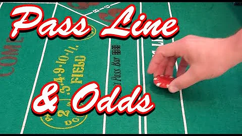 Learning Craps - Lesson 3: Pass Line and Odds