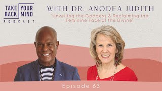 Unveiling the Goddess & Reclaiming the Feminine Face of the Divine with Dr. Anodea Judith screenshot 5