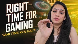 RIGHT TIME STRATEGY IN GAMBLING CAN GIVE YOU MILLIONS AND BAD TIME CAN TAK EVERYTHING