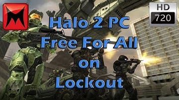 Halo 2 PC Multiplayer Gameplay Free For All on Lockout in 720p HD