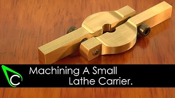Home Machine Shop Tool Making - Machining A Small Lathe Carrier