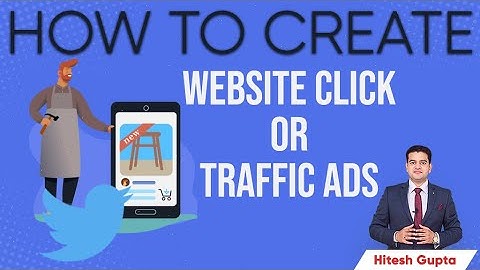 How to Create Twitter Website Traffic Ads | Twitter Ads Website Clicks | Hitesh Gupta