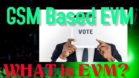 What is EVM? Building an Electronic Voting Machine with Arduino: A Step-by-Step Guide@Moke2121