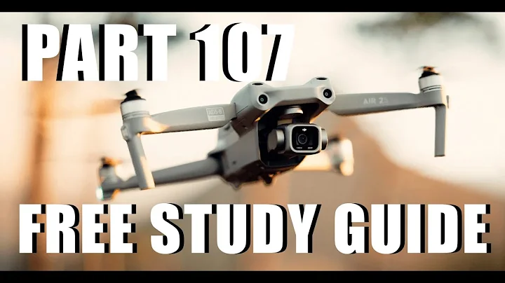 FREE Part 107 Study Guide- FAA Drone Certification Exam 2025-2026