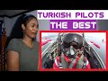 Turkish Pilots - FEARLESS / The best of the Best  | Reaction