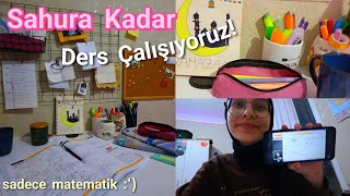 Sahura Kadar Ders Vlog Sadece Matematik Nisaa