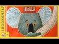 The koala who could  read aloud  storytime for kids