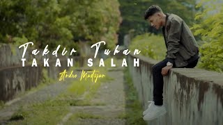 ANDRE MASTIJAN - TAKDIR TUHAN TAKAN SALAH