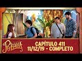 As Aventuras de Poliana | capítulo 411 - 11/12/19, completo