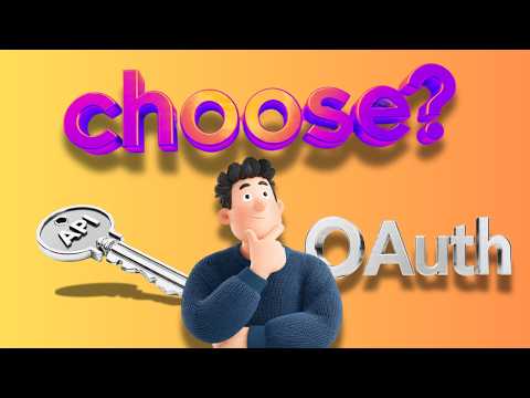OAuth vs. API Keys: Demystifying Secure Authentication