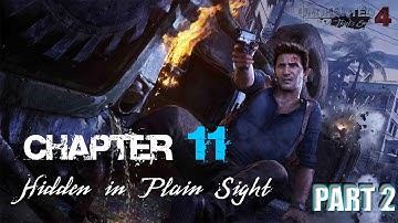Uncharted 4 | Chapter 11: Hidden in Plain Sight Part (2/2) | PC Gameplay | 1440p @60FPS