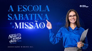 ???? PODCAST - A Escola Sabatina e a Missão | Professores Apaixonados