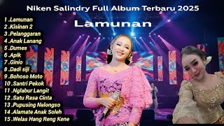 Top 15 Lagu Niken Salindry || Full Album Terbaru 2025 Tanpa Iklan || Lamunan ,Kisinan 2 ,Pelanggaran