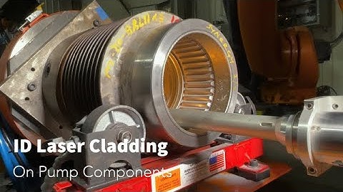 ID Laser Cladding on pump components