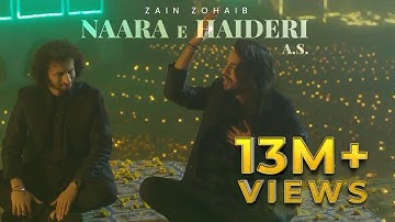 Naara e Haideri | Zain Zohaib | Qasida Mola Ali (a.s)